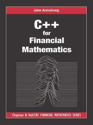 cover image of C++ for Financial Mathematics